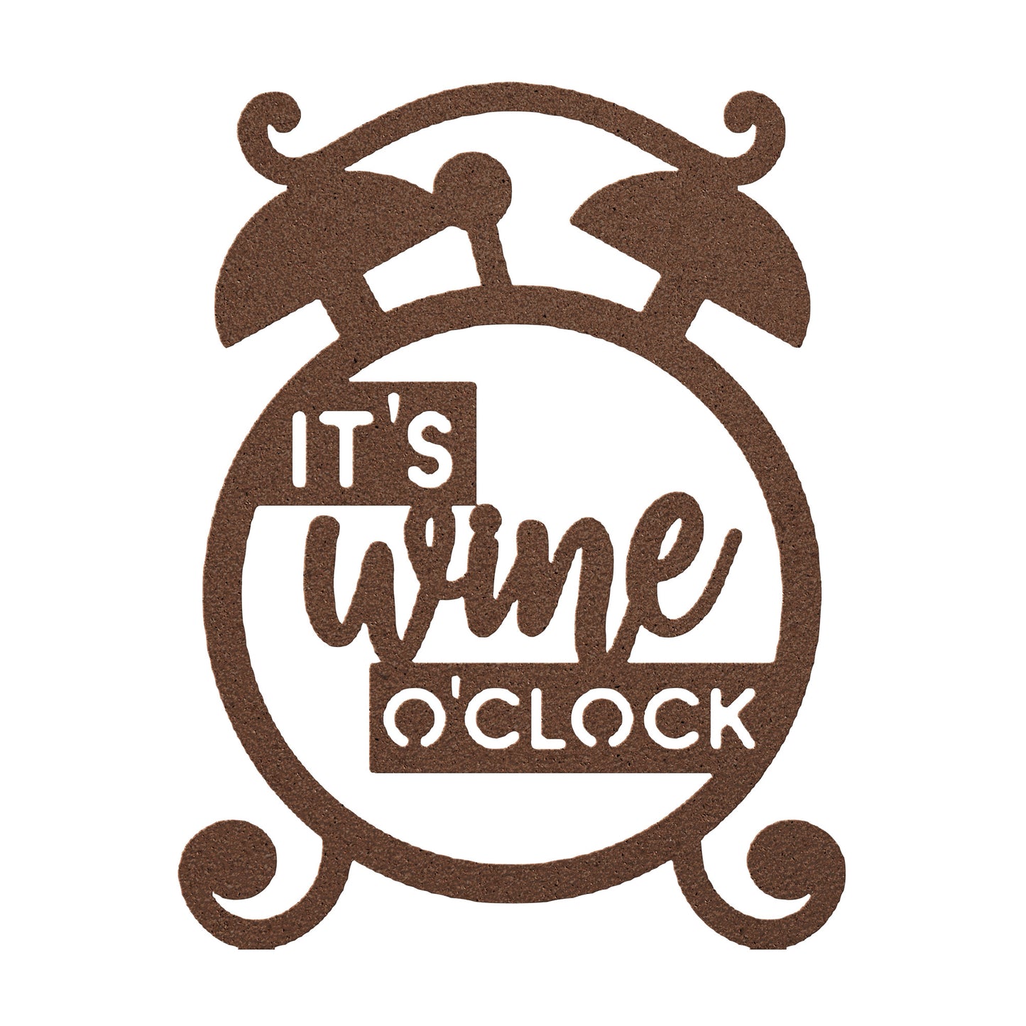 It's Wine O'clock Metal Art