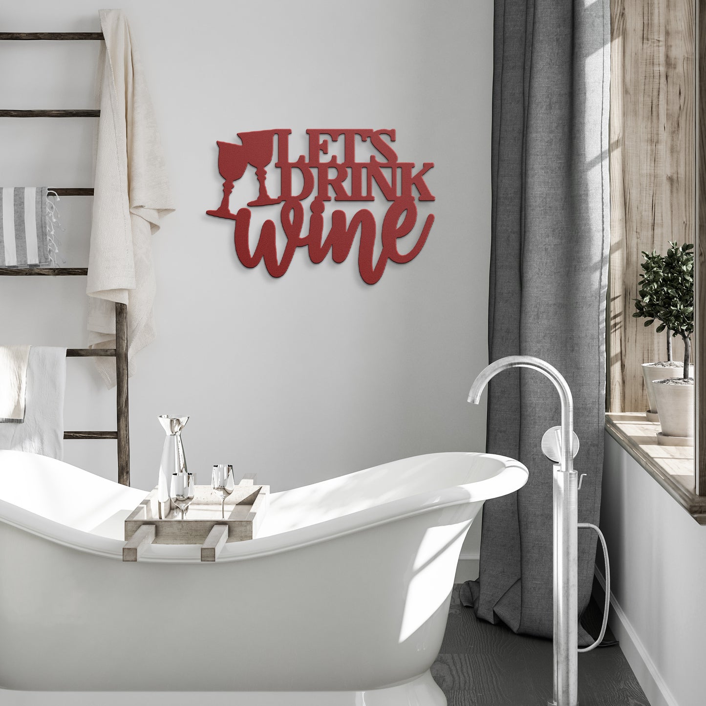 Let's Drink Wine Metal Art