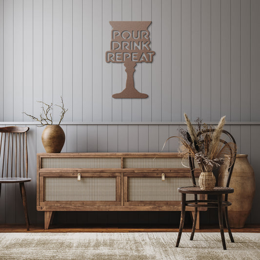 Pour Drink Repeat Metal Art