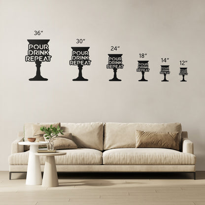 Pour Drink Repeat Metal Art